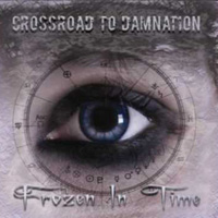 Crossroad to Damnation - Frozen in Time 200x200